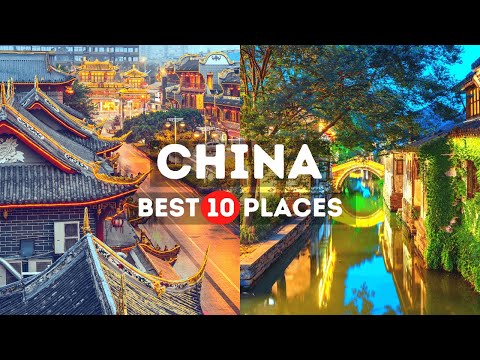 Amazing Places to Visit in China | Best Places to Visit in China - Travel Video